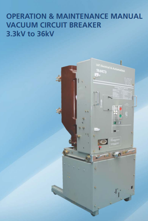 MV VCB (3.3 kV to 36 kV) O&M Manual by L&T